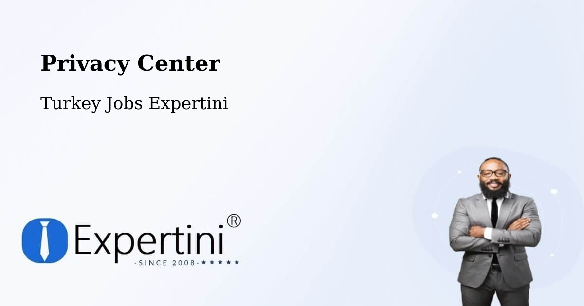 Privacy Policy – Hendek - Turkey Jobs Expertini